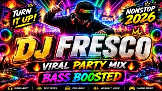 Download lagu 🔥 DJ FRESCO – The Ultimate Viral Party Mix 2026 | Bass Boosted EDM That Hits Different!