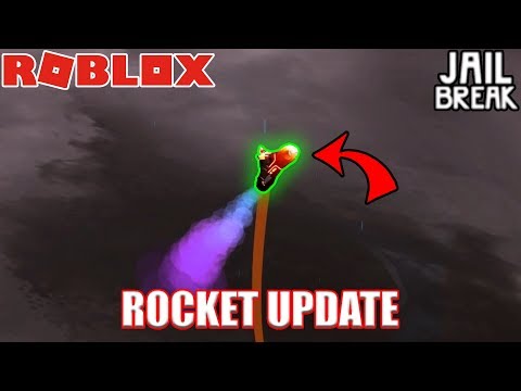 Rocket Update Roblox Jailbreak Youtube