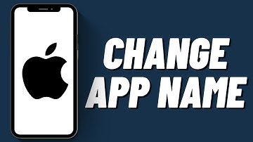 How To Change App Name On iPhone (2023)