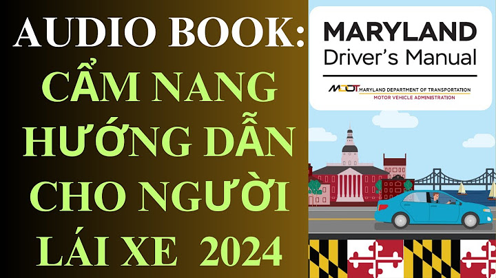 Cẩm nang hướng dẫn cho người lái xe năm 2024