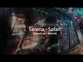 Serena - Safari (Speed up   Reverb)
