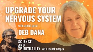 Upgrade Your Nervous System with special guest, Deb Dana