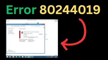 How to Fix Windows Update Error 80244019 in Windows 11