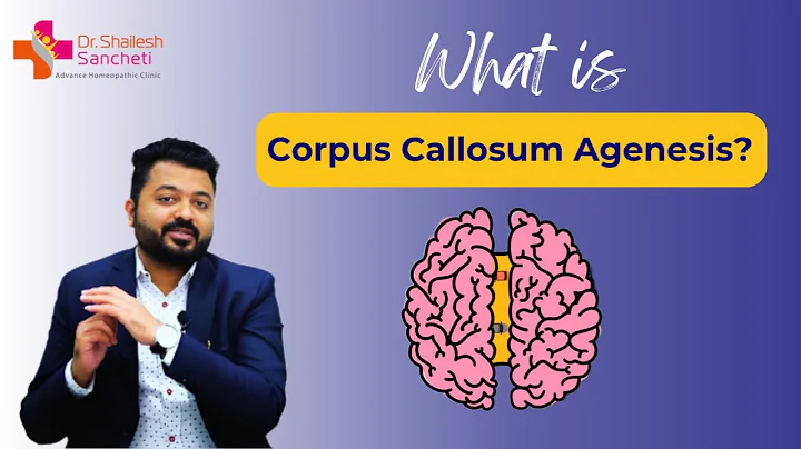 Corpus Callosum Agenesis | Cure with Homeopathy | ...