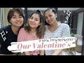 OUR VALENTINE&#39;S 💕 วันวาเลนไทน์ของพวกเรา 🌹 | Jam Giew Goi