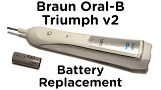 Battery Replacement Guide for Braun Oral-B Triumph v2 Toothbrush