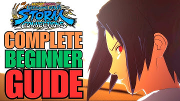 Naruto Storm Connections Complete Beginner