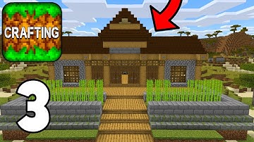 Crafting And Building - Survival Gameplay Part 3 - HUGE HOUSE(2022)