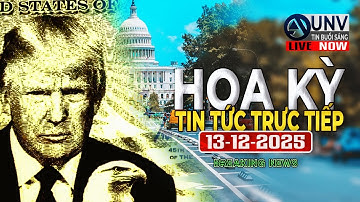 Tin tức trực tiếp buổi sáng ở mỹ 14-12-2025 | BREAKING NEWS | UNV Tin Buổi Sáng 【A6069】