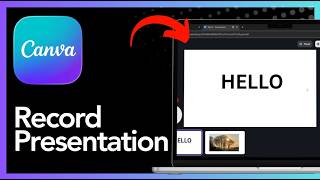 How To Record Presentation In Canva - Step By Step (2026)