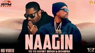 NAAGIN - YO YO HONEY SINGH & BOHEMIA ( MUSIC VIDEO ) PROD. BEAT UNLOCK