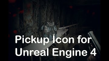 Simple Pickup Icon / Floating Icon Tutorial for Unreal Engine 4