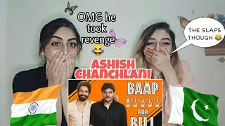 Baap Bijli Aur Bill Ft. Shahid Kapoor | Ashish Chanchlani - Pakistani Sisters Reaction