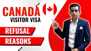 Canada Visitor Visa Refusal Reasons