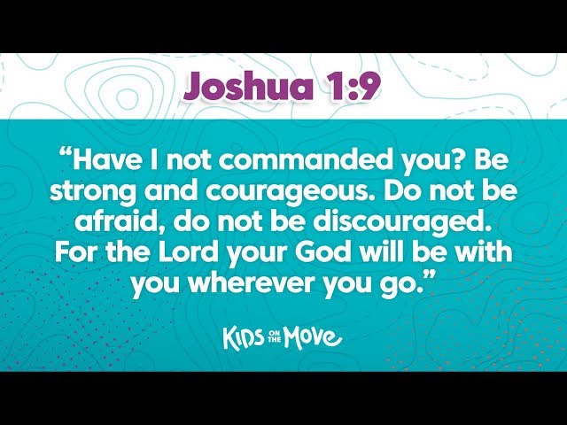 JOSHUA 1:9 DEVOTIONAL | Kids on the Move - YouTube joshua-1-9-devotional-kids-on-the-move-youtube