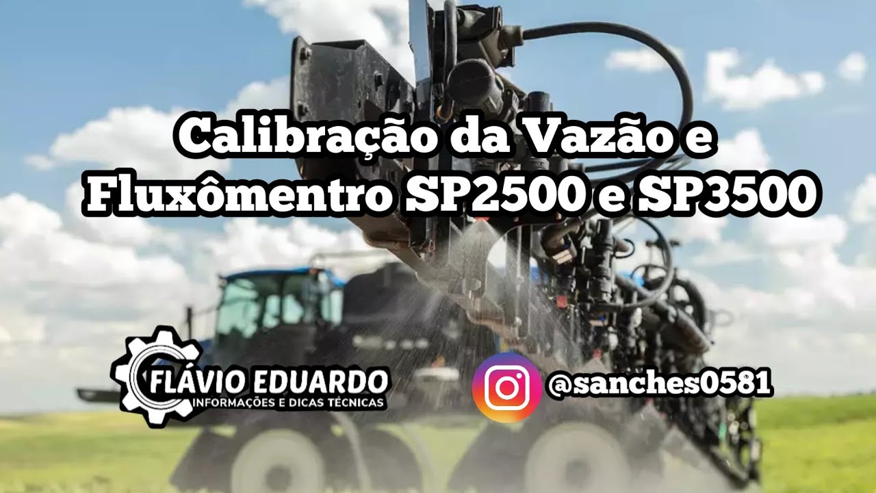 SP - Calibração da Vazão e Fluxômentro do SP2500 e SP3500 com sistema ISOBUS.
