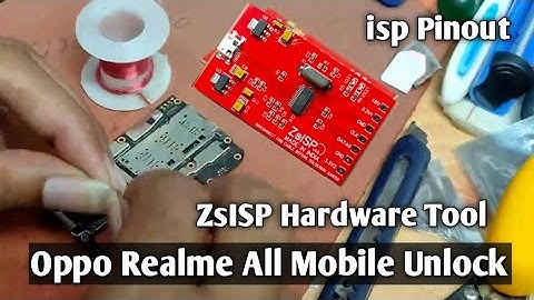 Oppo Realme All Mobile Pin Pattern Password Unlock Zs ISP Pinout Unlock | ZsISP Hardware Tool Unlock
