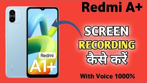 How To Screen Recording in Redmi A1 Plus | Redmi A1 Plus में Screen Recording कैसे करें |