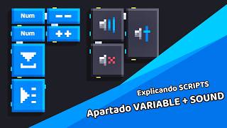 Explicando Todos los Scripts de Fancade / Parte 4 / Apartado Variable y Sound