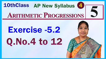Class 10, Chapter 5, Arithmetic Progressions, Exercise 5.2, Q.No.4 to 12, Ap New Syllabus
