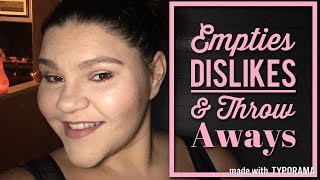 EMPTIES, DISLIKES, & THROW AWAYS || MAKEUP DECLUTTER || ASHLEY DEVINO
