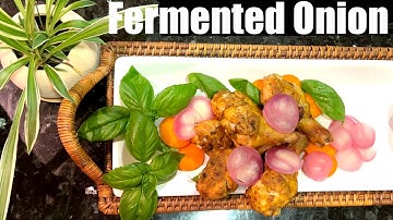 Probiotic Rich Fermented Onion | Pickled Onion | Lacto Fermented Onion