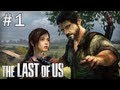 The Last of Us : Episode 1 | L'épidémie - Let's Play