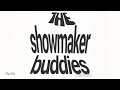 The Showmaker Buddies [ OFFICIAL INTRO?! ] | DESC