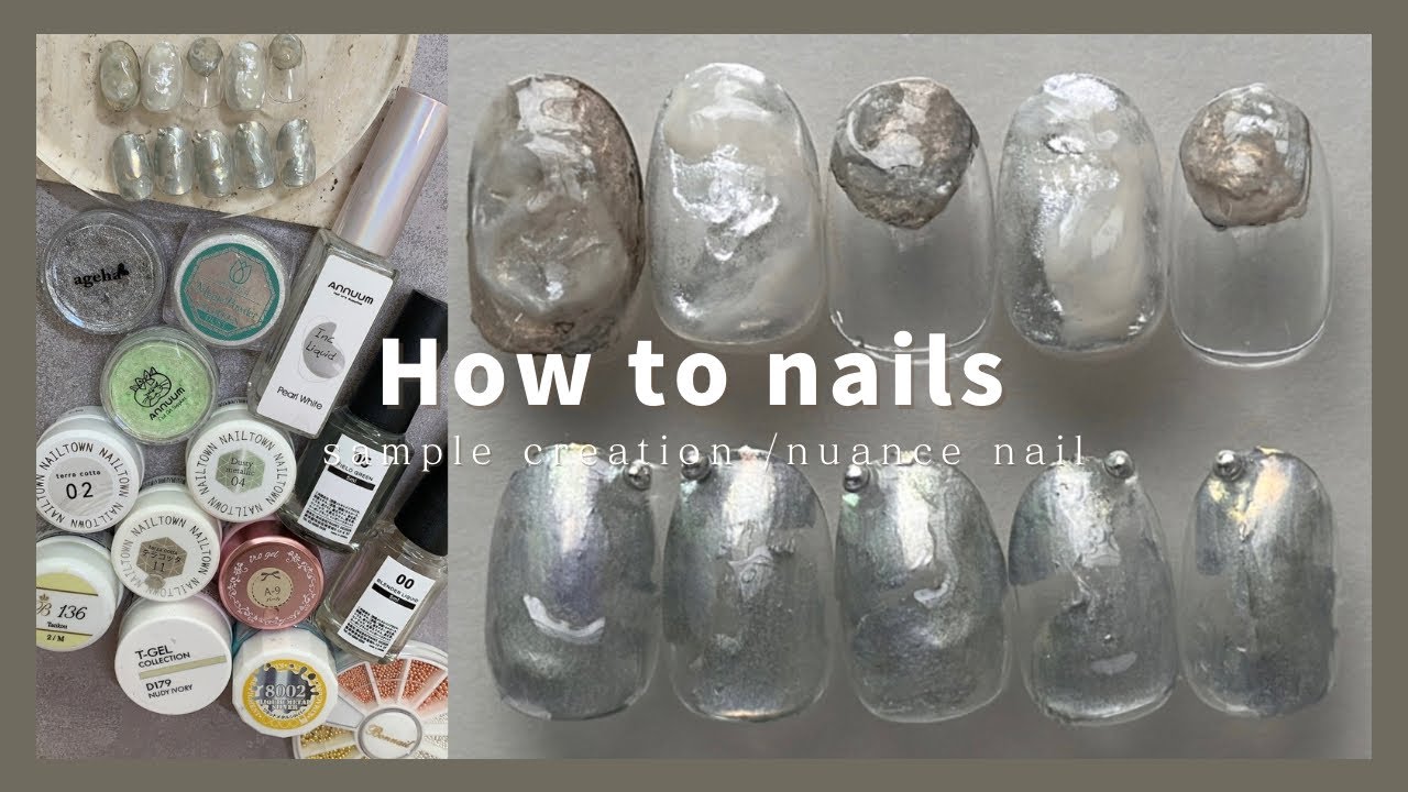 nuance nail.素材質感ニュアンスデザイン│How to do nails - YouTube