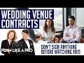Wedding Venue Contracts: Beware of the small print!