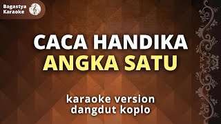 Caca Handika Angka Satu Karaoke, Dangdut Koplo, Bagastya Karaoke