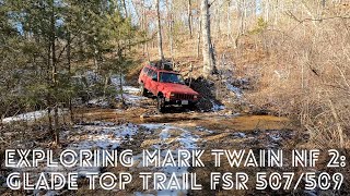 Glade Top Trail FSR 507/509 (Exploring Mark Twain NF 2)