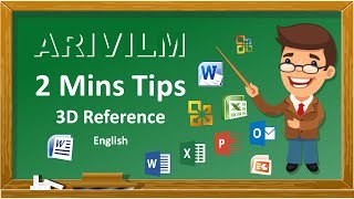 Arivilm - Excel - 2 Mins Tips - 3D Reference - English