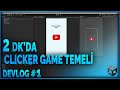Unity Clıcker Game Temeli DEVLOG #1
