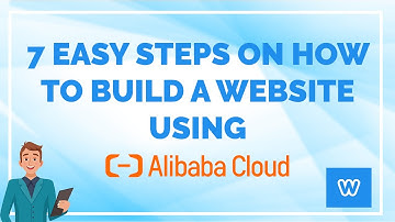 7 EASY STEPS TO BUILD A WEBSITE USING ALIBABA CLOUD (ENGLISH) | WebsitesAdvice Official |