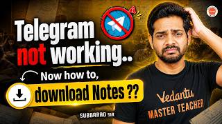 Telegram Banned in India! 🚫 How to Download Class Notes Now? | Subbarao Sir