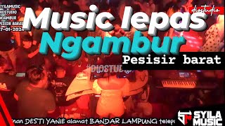 SYILA MUSIC LIVE IN NGAMBUR PESISIR BARAT 03!!!!