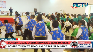 Porseni 2023, Disdik Mimika Gelar 10 Jenis Lomba Tingkat Sekolah Dasar Se Mimika