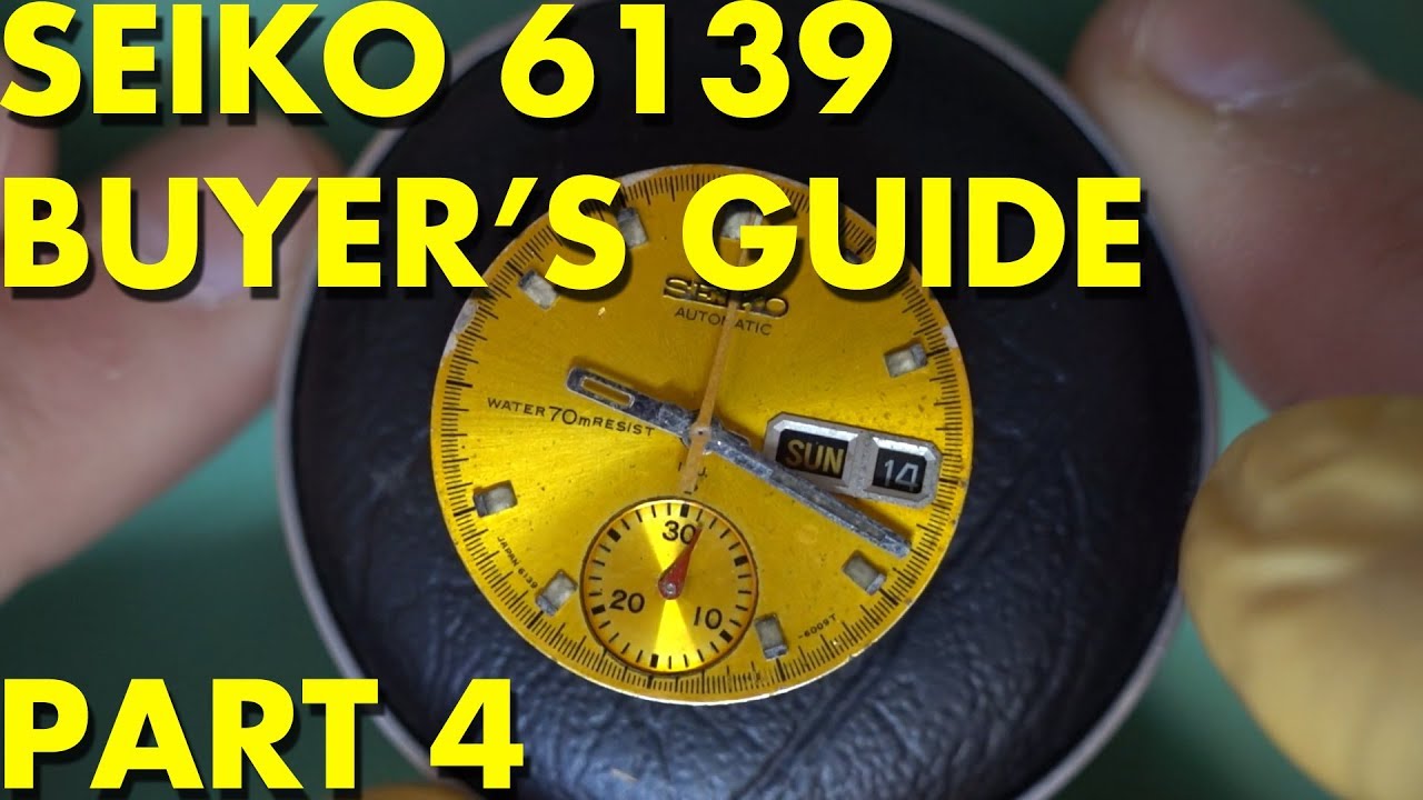 GUIDES] SEIKO 6139-6005 Buyer's GUIDE - PART 4 - BODGE PARTS - YouTube