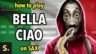 How to play Bella Ciao on Saxophone | Saxplained