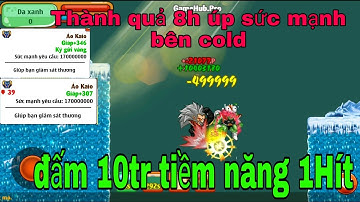 Ngọc Rồng Online – Thành Quả 8H Úp Sức Mạnh Bên Cold Tiềm Năng Cực Phê