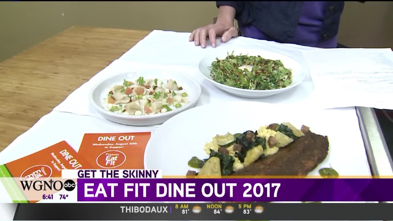 Get The Skinny In The Kitchen Eat Fit Dine Out Day With Eat Fit