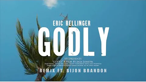 Eric Bellinger- GODLY (REMIX)(FT. Bijon Brandon)[Music & ft lyric video]
