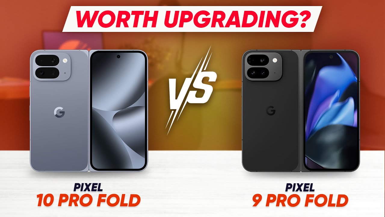 Is Google Pixel 10 Worth Upgrading from Pixel 9? Full Comparison