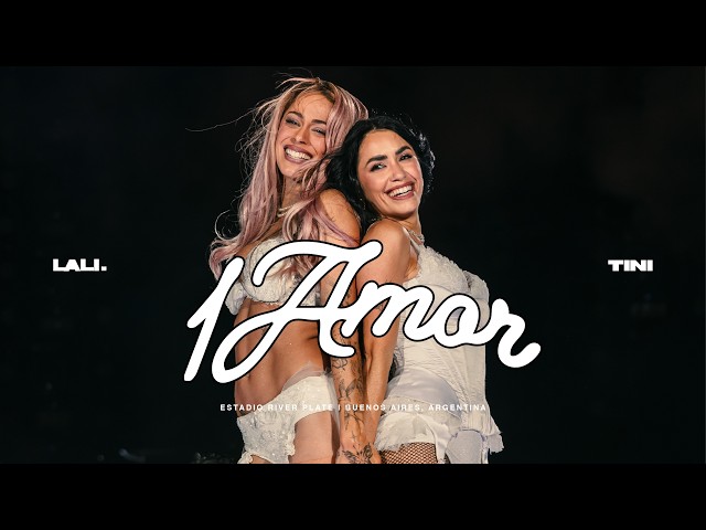 Lali, Tini - 1Amor (EN VIVO) / @River - Buenos Aires 2026