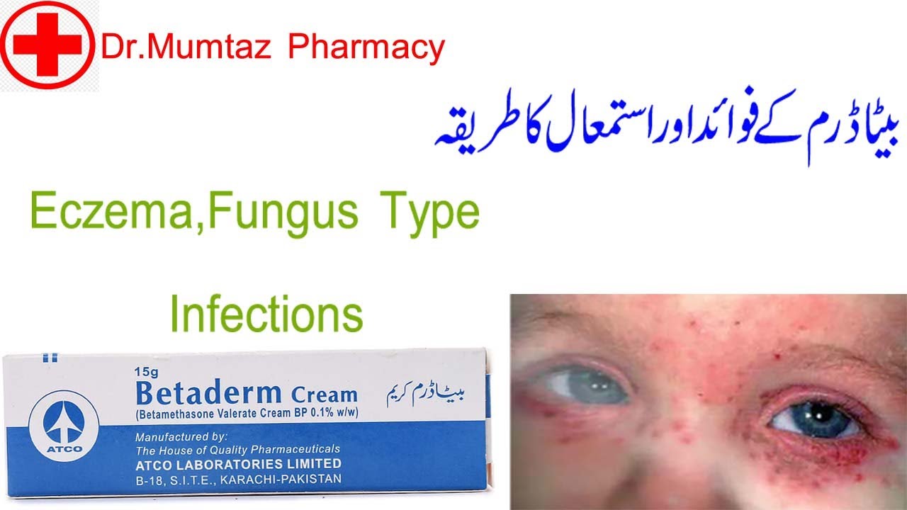 BETADERM Cream- Her kism k infection aor Eczema k leye behtreen cream ...