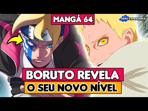 Boruto Capítulo 64 - BORUTO DESPERTA UM NOVO PODER?!! OS