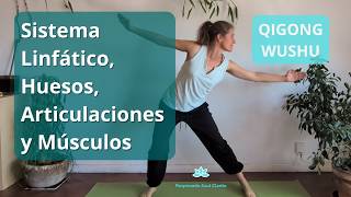 Activate Your Lymphatic System, Strengthen Bones, Joints, and Muscles | Qigong | Wushu