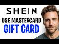 How to Use a Mastercard Gift Card on Shein (2026) ✅