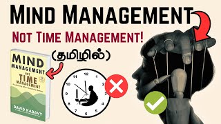 Mind Management Not Time Management Book Summary in Tamil / How to manage your time effectively?